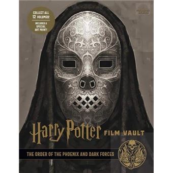 Harry Potter: the Film Vault - Volume 7: The Order of the Phoenix and Dark Forces