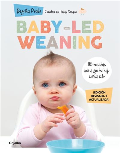 Libro Recetas Baby Led Weaning de segunda mano por 7 EUR en Madrid en  WALLAPOP