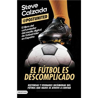 El fútbol es descomplicado