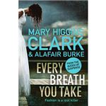 Every breath you take