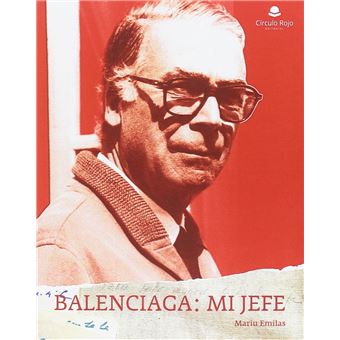 Balenciaga: mi jefe
