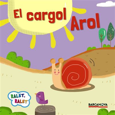Barcanova Rosa El Cargol Arol