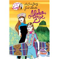 La banda de la Zoè 16 - Aloha, Zoè