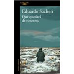 Qué quedará de nosotros