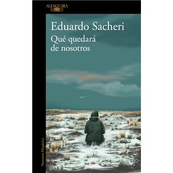 Qué quedará de nosotros