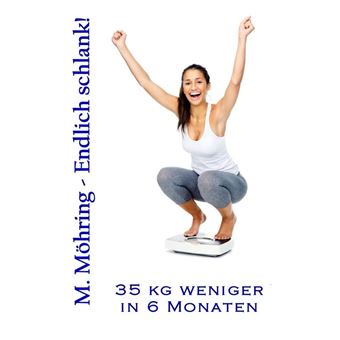 Endlich schlank! - 1