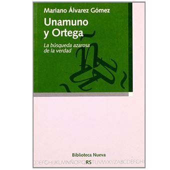 Unamuno y Ortega