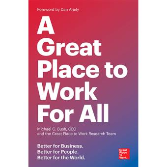 A Great Place to Work for All