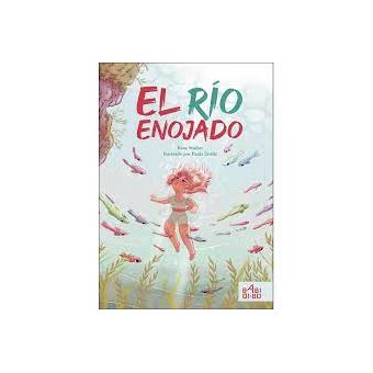 El río enojado