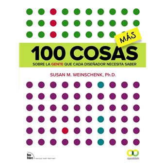Diseño inteligente. 100 cosas más sobre la gente que cada diseñador necesita saber