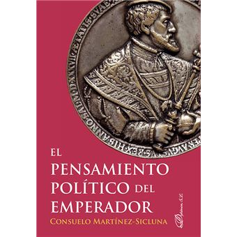 El pensamiento político del emperador