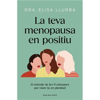 La teva menopausa en positiu
