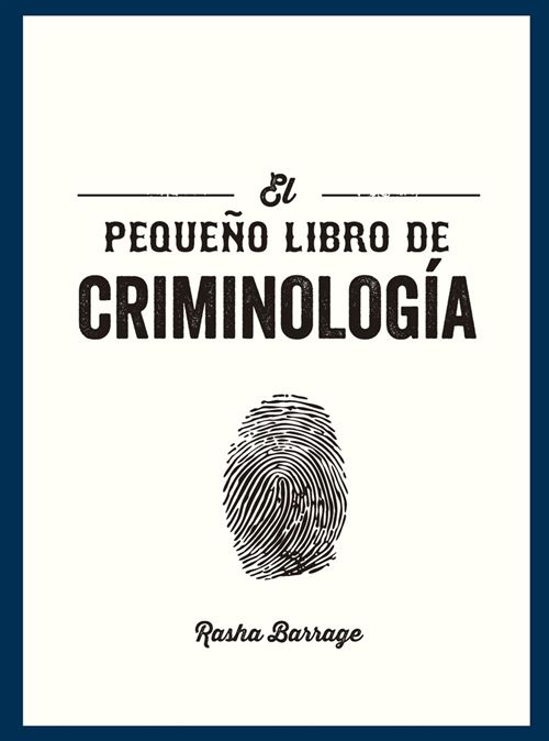 El Pequeño Libro De Criminología