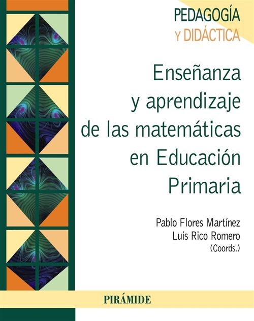Piramide Enseñanza Y Aprendizaje De Las Matemáticas En Educación Primaria