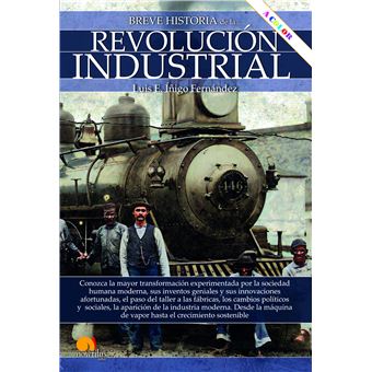historia de la Revolución industrial n. COLOR - Luis E. Íñigo Fernández -5% en libros | FNAC