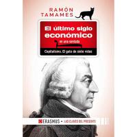 El último siglo económico en una sentada