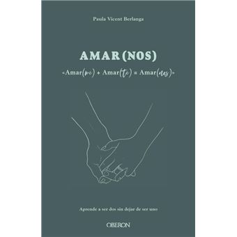 Amar(me) + Amar(te) = AMAR(NOS)