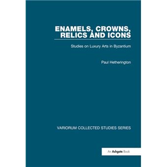 Enamels, Crowns, Relics and Icons - 1