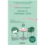 Hasta el próximo café (Antes de que se enfríe el café 4)