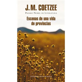 Escenas de una vida de provincias - 1