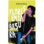 Flores En La Basura