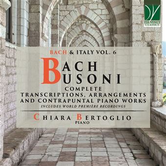 Bach/Busoni: Complete Transcriptions, Arrangements, And Contrapuntal Piano Work - 4 CDs