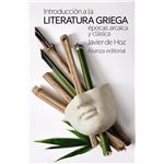 Introducción a la literatura griega: épocas arcaica y clásic