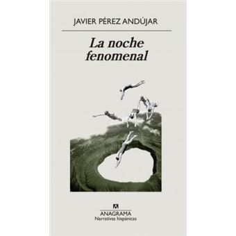 La noche fenomenal