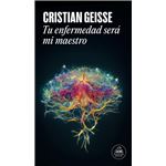 Tu enfermedad será mi maestro (Mapa de las lenguas)
