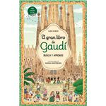 El gran libro de Gaudí. Busca y aprende