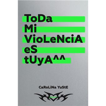 Toda mi violencia es tuya