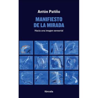 Manifiesto de la mirada - 1