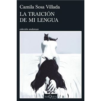 La traición de mi lengua