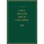 Vida de los doce césares. vol. iii, libros v-vi