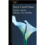 Noche. Sueño. Muerte. Las estrellas.