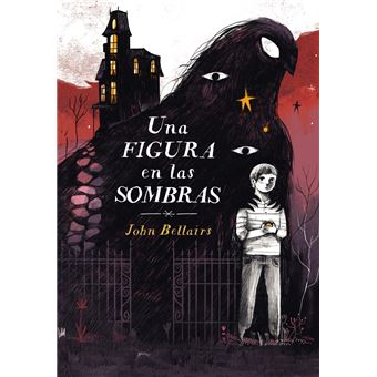 Una figura en las sombras (Los casos de Lewis Barnavelt 2) - 1