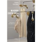 Mi herida existia antes que yo