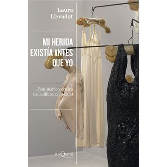 Mi herida existia antes que yo