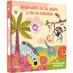 Mis primeros sonidos. Animales de la selva y de la sabana