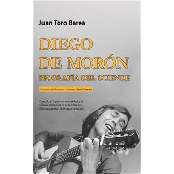 Diego de Morón. Biografía del Duende - 1