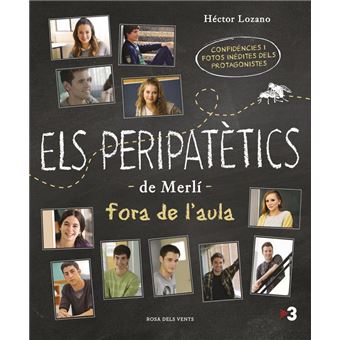 Els peripatètics de Merlí fora de l'aula