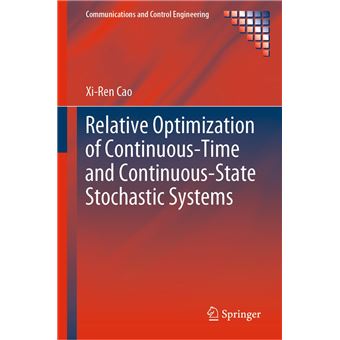 Relative Optimization of Continuous-Time and Continuous-State Stochastic Systems - 1