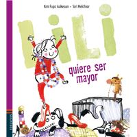 Lili quiere ser mayor