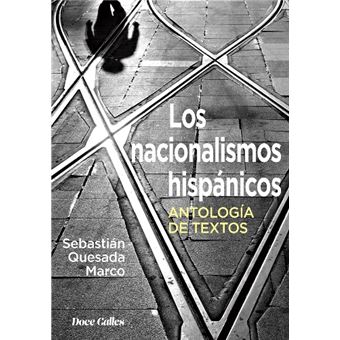 Los nacionalismos hispanicos