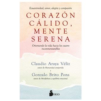 Corazón Cálido, Mente Serena