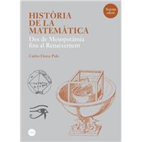 Història de la matemàtica. Des de Mesopotàmia al Renaixement