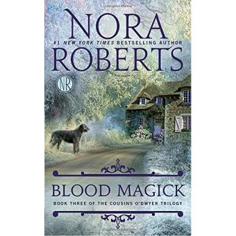 The Cousins O'Dwyer Trilogy 3: Blood Magick