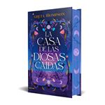 La casa de las diosas caídas