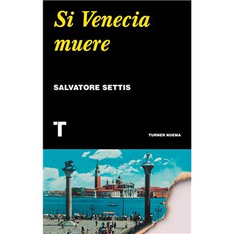 Si Venecia muere
