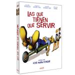 Las que tienen que servir